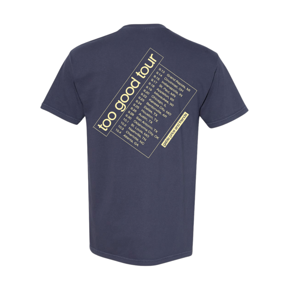 A navy blue short-sleeve t-shirt shown from the back, featuring a large light yellow graphic print of the 'too good tour' festival lineup and a small 'touring support' badge.